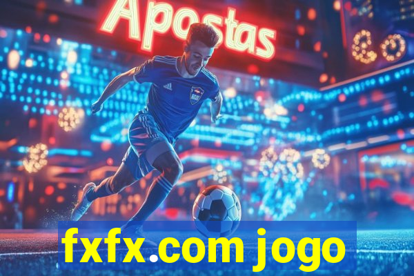 fxfx.com jogo